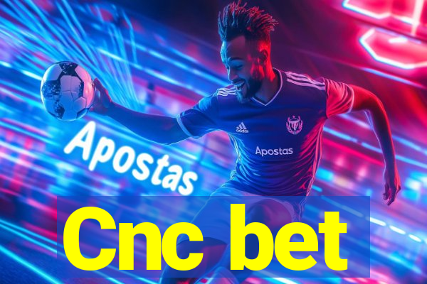 Cnc bet